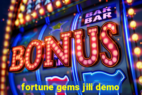 fortune gems jili demo